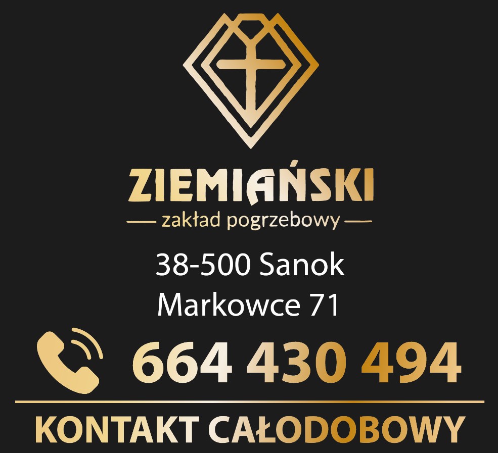 ZIEMIAŃSKI ZAKŁAD POGRZEBOWY - obsługa pogrzebów SANOK obsługa pogrzebów SANOK